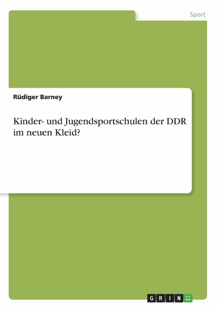 Kinder- und Jugendsportschulen der DDR im neuen Kleid?